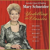 Мери Шнайдер - Мери Шнайдер Йоделинг Класиката [CD]