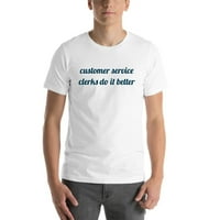 Служителите за обслужване на клиенти го правят по-добре памучна тениска с къси ръкави от неопределени подаръци